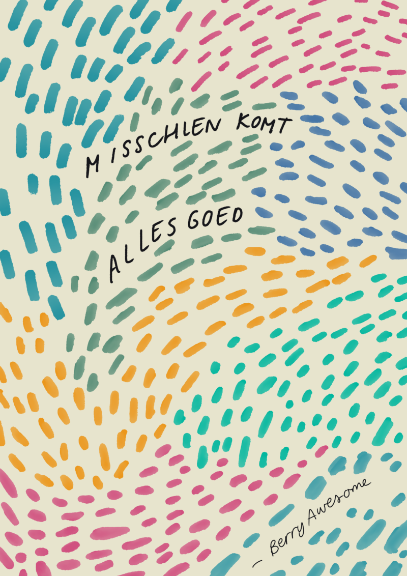 Misschien komt alles goed - Berry Awesome kaart